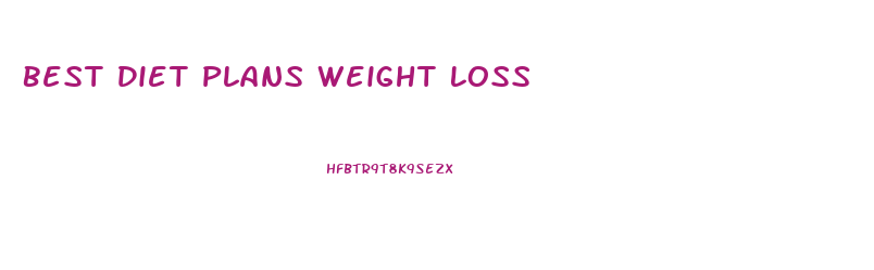 Best Diet Plans Weight Loss