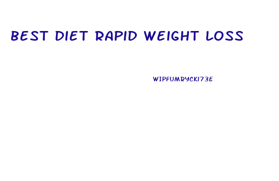 Best Diet Rapid Weight Loss