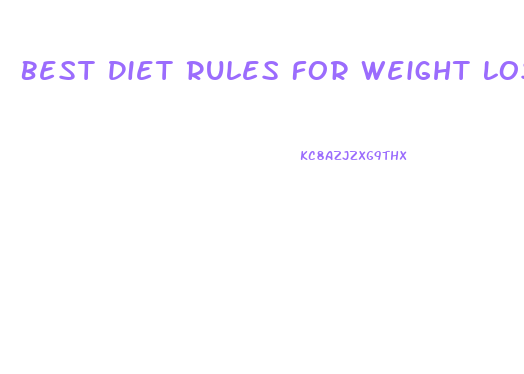 Best Diet Rules For Weight Loss