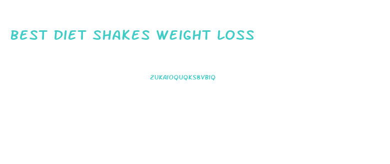 Best Diet Shakes Weight Loss