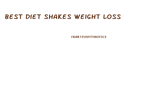 Best Diet Shakes Weight Loss