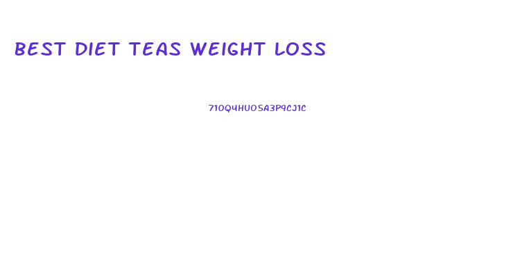 Best Diet Teas Weight Loss