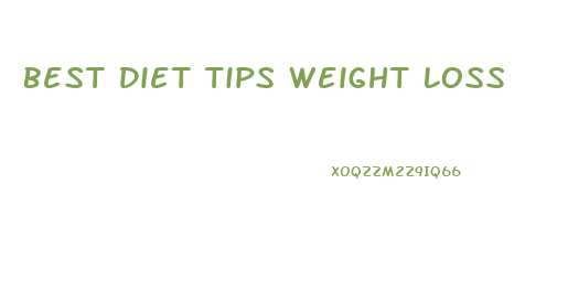 Best Diet Tips Weight Loss