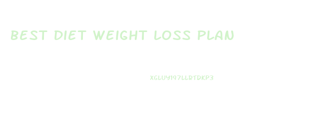 Best Diet Weight Loss Plan