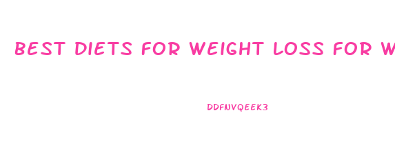 Best Diets For Weight Loss For Women