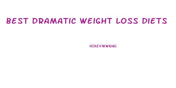 Best Dramatic Weight Loss Diets