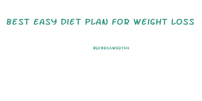 Best Easy Diet Plan For Weight Loss