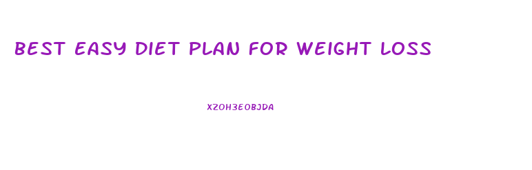 Best Easy Diet Plan For Weight Loss