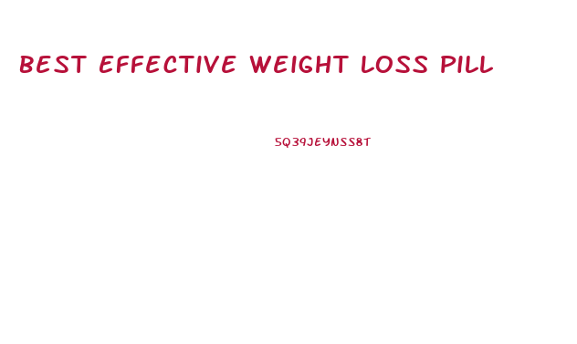 Best Effective Weight Loss Pill