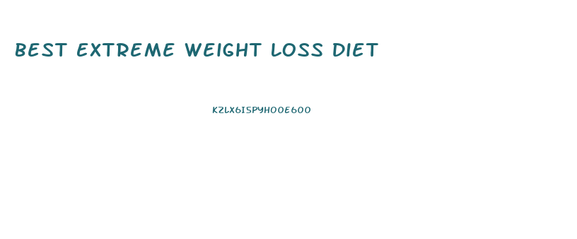 Best Extreme Weight Loss Diet