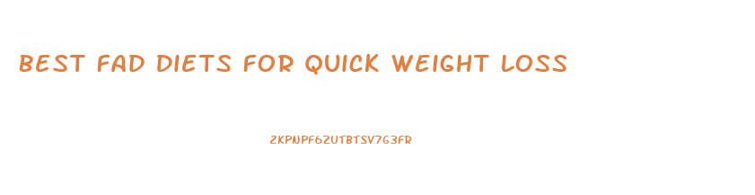Best Fad Diets For Quick Weight Loss