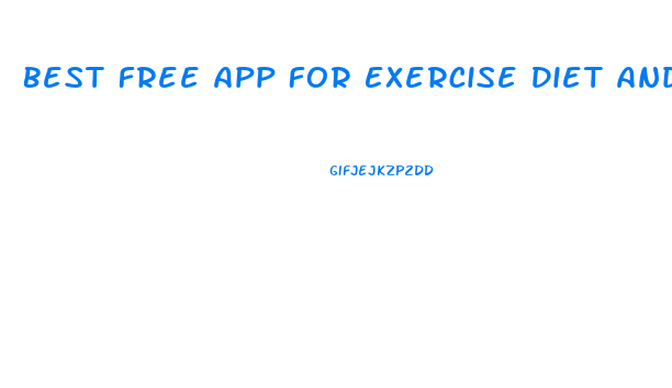 Best Free App For Exercise Diet And Weight Loss