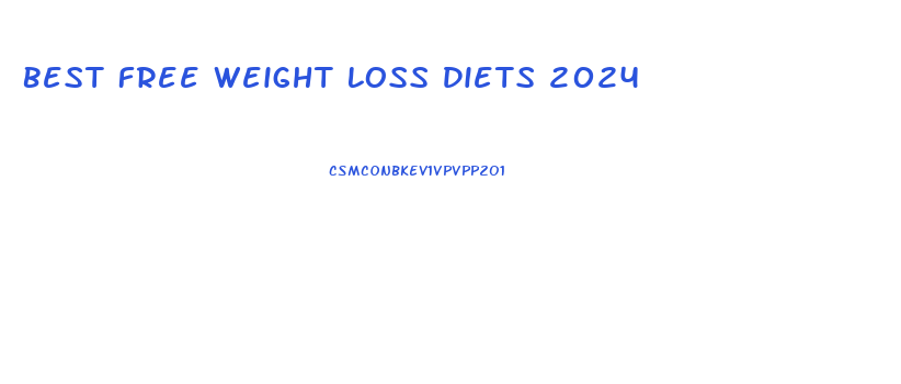 Best Free Weight Loss Diets 2024