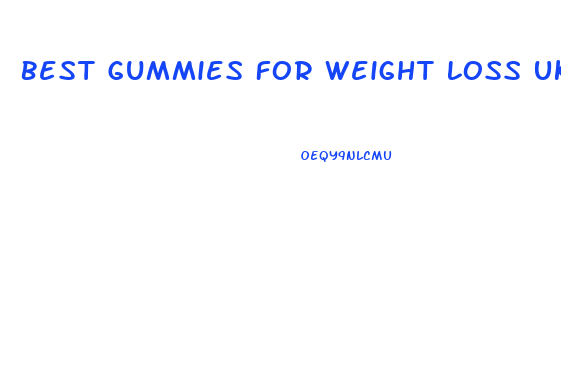 Best Gummies For Weight Loss Uk