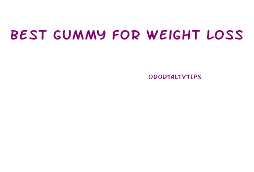 Best Gummy For Weight Loss