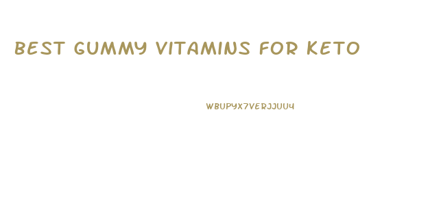 Best Gummy Vitamins For Keto