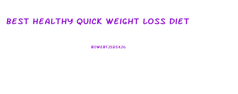 Best Healthy Quick Weight Loss Diet
