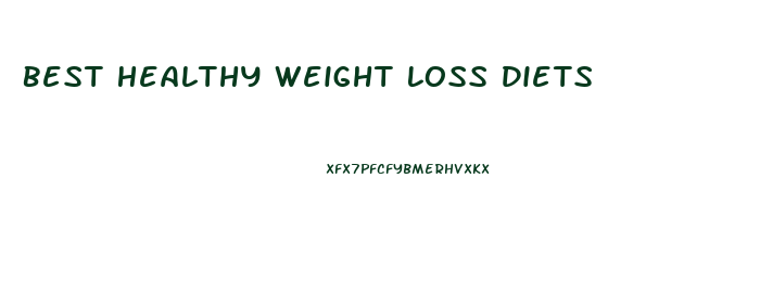 Best Healthy Weight Loss Diets