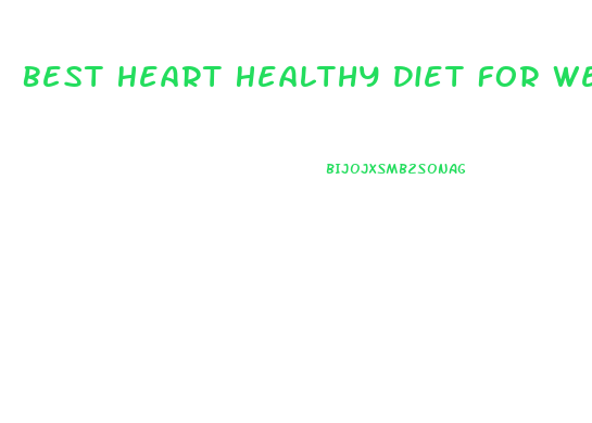 Best Heart Healthy Diet For Weight Loss