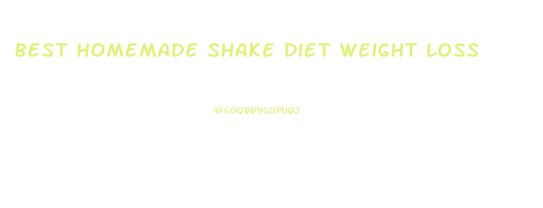 Best Homemade Shake Diet Weight Loss