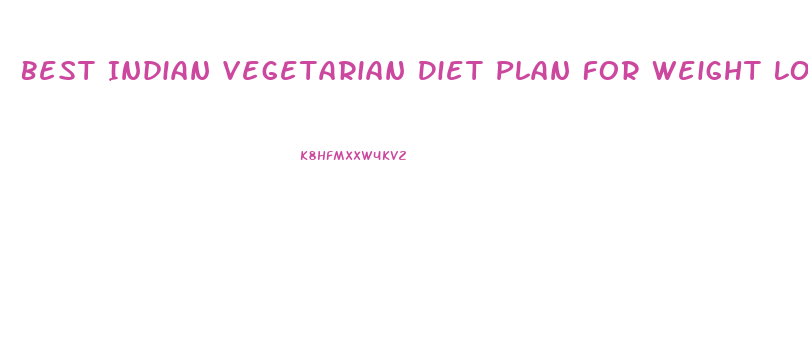 Best Indian Vegetarian Diet Plan For Weight Loss Pdf