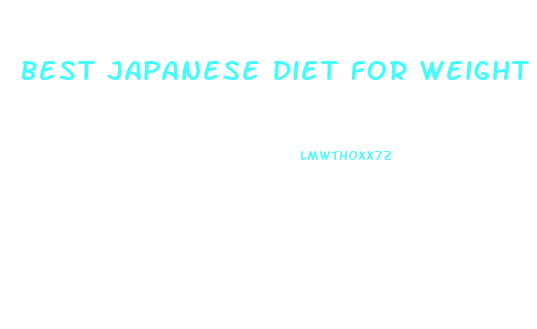 Best Japanese Diet For Weight Loss