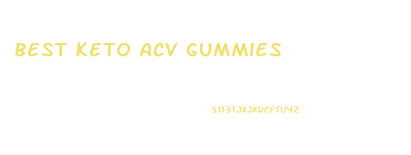 Best Keto Acv Gummies