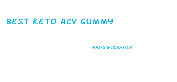 Best Keto Acv Gummy