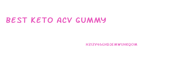 Best Keto Acv Gummy