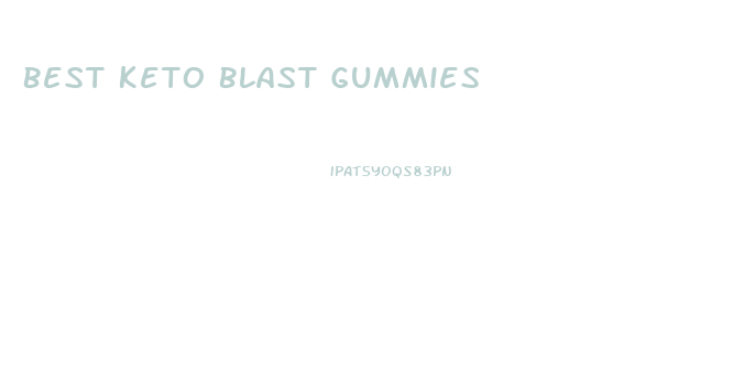 Best Keto Blast Gummies