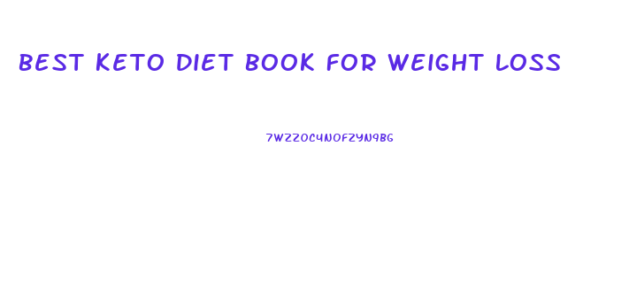 Best Keto Diet Book For Weight Loss