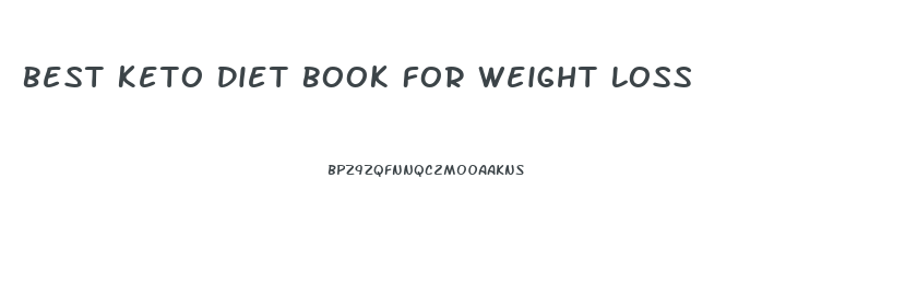 Best Keto Diet Book For Weight Loss