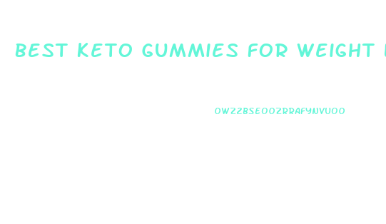 Best Keto Gummies For Weight Loss On Amazon
