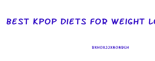 Best Kpop Diets For Weight Loss