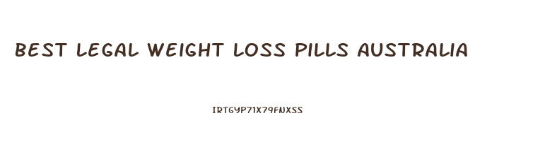 Best Legal Weight Loss Pills Australia