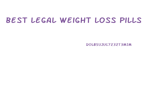 Best Legal Weight Loss Pills