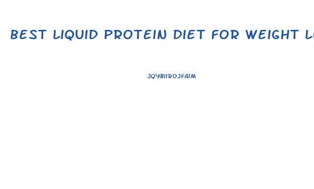 Best Liquid Protein Diet For Weight Loss