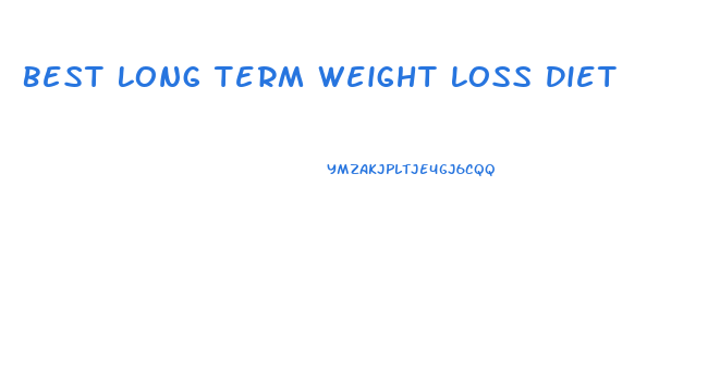 Best Long Term Weight Loss Diet