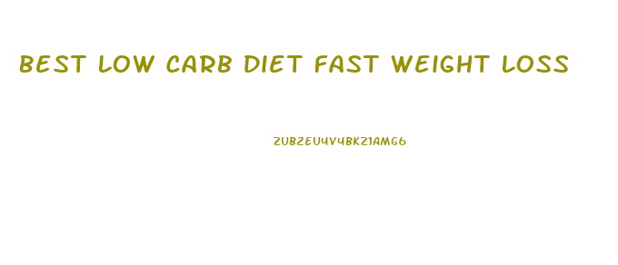 Best Low Carb Diet Fast Weight Loss