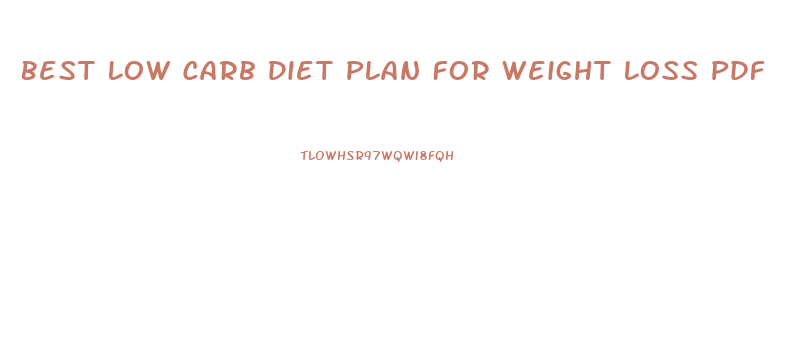 Best Low Carb Diet Plan For Weight Loss Pdf