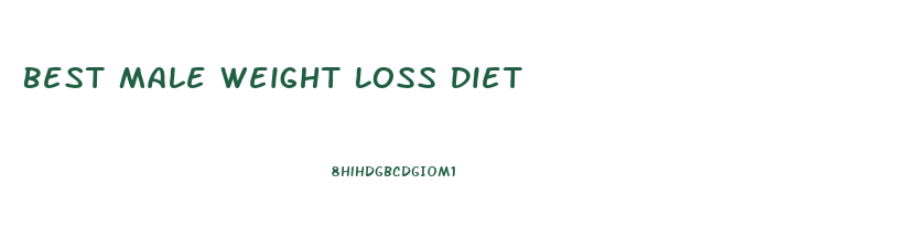 Best Male Weight Loss Diet