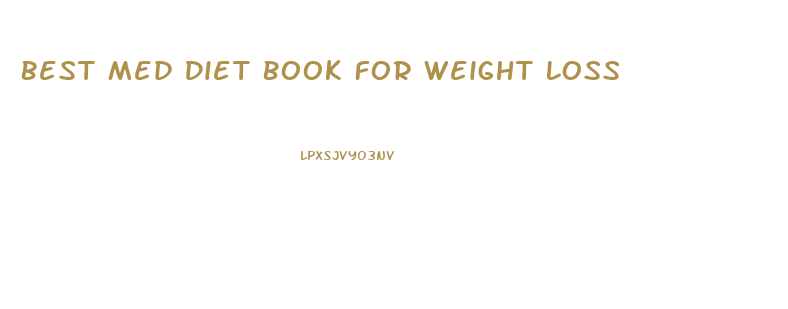 Best Med Diet Book For Weight Loss