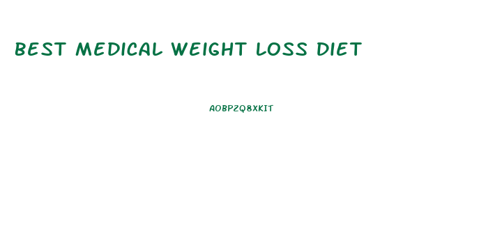 Best Medical Weight Loss Diet