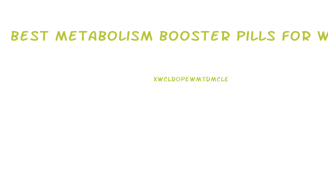 Best Metabolism Booster Pills For Weight Loss Gnc