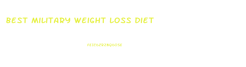 Best Military Weight Loss Diet