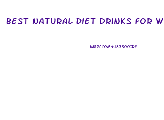 Best Natural Diet Drinks For Weight Loss