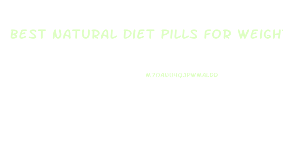 Best Natural Diet Pills For Weight Loss