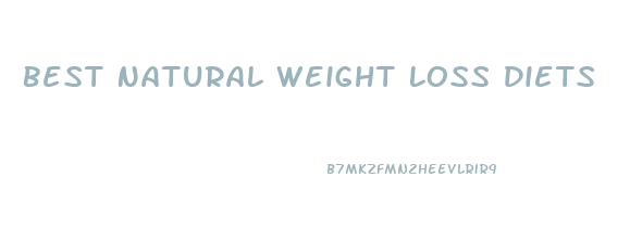 Best Natural Weight Loss Diets