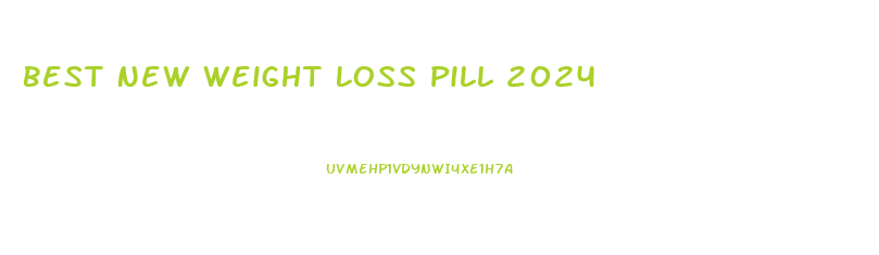 Best New Weight Loss Pill 2024