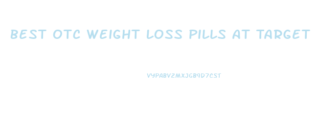 Best Otc Weight Loss Pills At Target